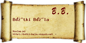 Bátki Béla névjegykártya